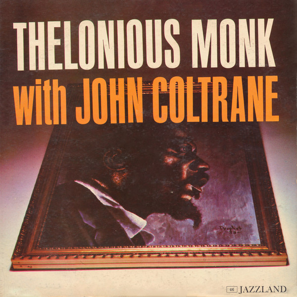 Thelonious Monk: Thelonious Monk With John Coltrane (1961)